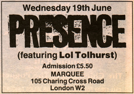 Presence - London, England - The Marquee #1