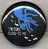 1/1/1985 Close To Me - Octopus #3