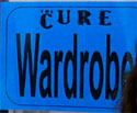 6/15/2008 4 Tour - The Cure Wardrobe Sign (Duluth, Georgia)